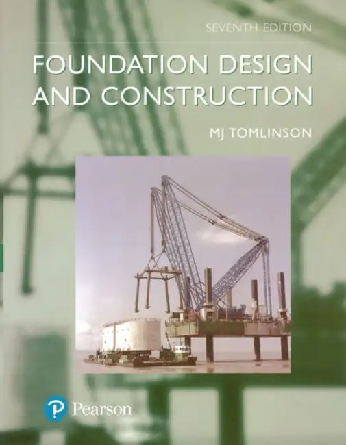 Foundation Design and Construction by M.J. Tomlinson