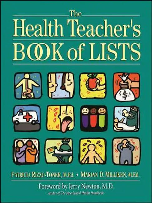 The Health Teacher's Book of Lists by Patricia Rizzo-Toner