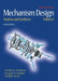 Mechanism Design: Analysis and Synthesis by Arthur Erdman, George Sandor, Sridhar Kota
