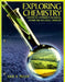 Exploring Chemistry: Laboratory Experiments in General, Organic and Biological Chemistry by Julie Peller