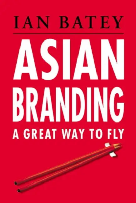 ASIAN BRANDING GREAT WAY TO FLY by Singapore_BATEY