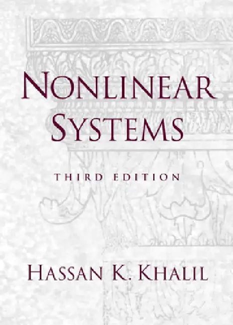 Nonlinear Systems by Hassan Khalil