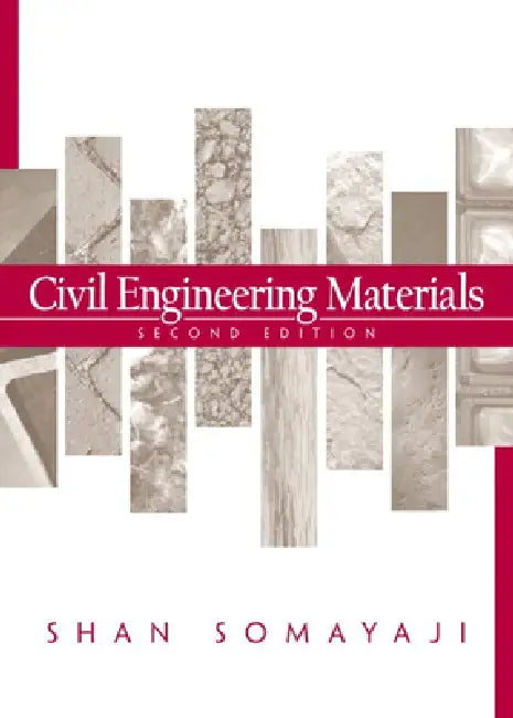 Civil Engineering Materials by Shan Somayaji