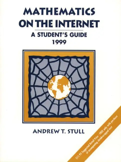 Mathematics on the Internet by Andrew T Stull