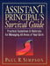 Assistant Principal's Survival Guide: Practical Guidelines and Materials for Managing All Areas of Your Work by Paul R. Simpson