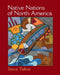 Native Nations of North America: An Indigenous Perspective by Steve Talbot
