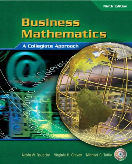 Business Mathematics by Nelda Roueche, Virginia Graves, Michael Tuttle