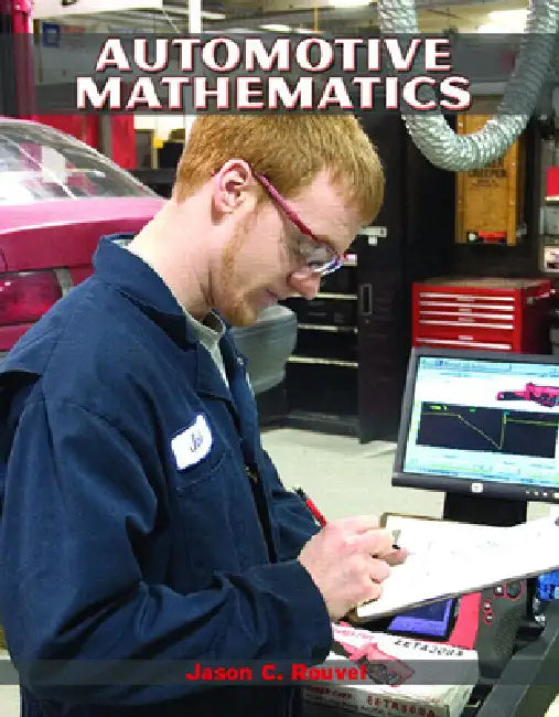 Automotive Mathematics by Jason Rouvel