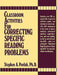 Classroom Activities for Correcting Specific Reading Problems by Stephen a. Pavlak