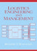 Logistics Engineering & Management by Benjamin Blanchard