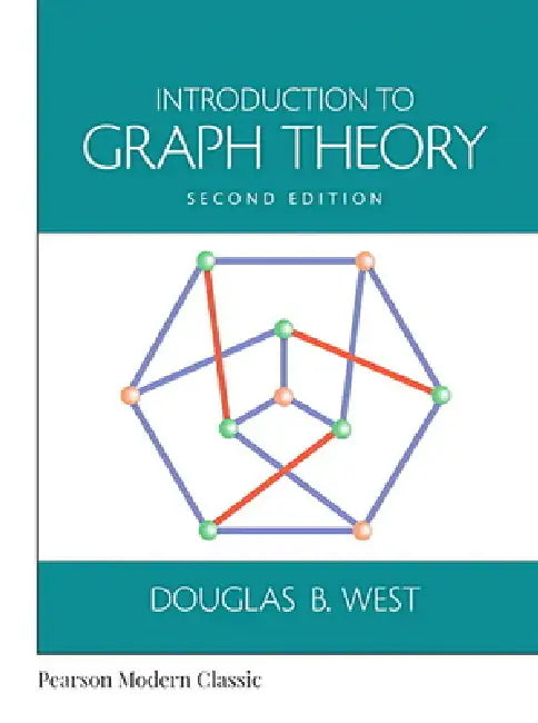 Introduction to Graph Theory (Classic Version) by Douglas West