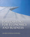 Forecasting for Economics and Business by Gloria González-Rivera