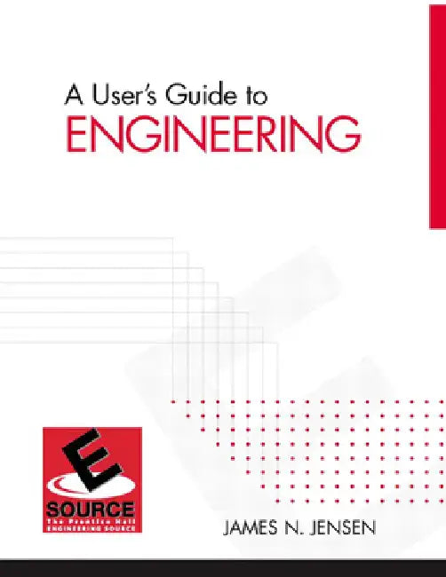 A User's Guide to Engineering by James Jensen