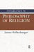 Introduction to Philosophy of Religion by James Kellenberger