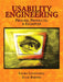 Usability Engineering: Process, Products & Examples by Laura Leventhal, Julie Barnes