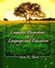 Linguistic Perspectives on Language and Education by Anita Barry