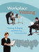 Workplace Writing: Planning, Packaging, and Perfecting Communication by Sharon Gerson, Steven Gerson