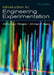 Introduction to Engineering Experimentation by Anthony Wheeler, Ahmad Ganji
