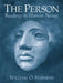 The Person: Readings in Human Nature by William Stephens