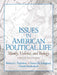 Issues in American Political Life: Money, Violence and Biology by Thobaben Robert