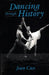 Dancing Through History by Joan Cass