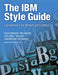 The IBM Style Guide: Conventions for Writers and Editors by Francis Derespinis, Peter Hayward, Jana Jenkins