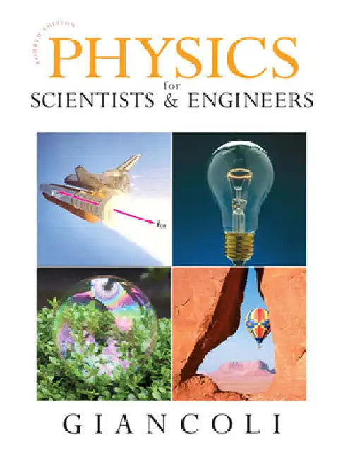 Physics for Scientists & Engineers (Chapters 1-37) by Douglas Giancoli