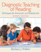 Diagnostic Teaching of Reading: Techniques for Instruction and Assessment by Barbara Walker