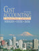 Cost Accounting - A Managerial Emphasis: A Managerial Emphasis by Charles T. Horngren, George Foster, Srikant Datar