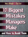 101 Biggest Mistakes Managers Make and How to Avoid Them by Mary Albright
