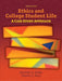Ethics and College Student Life: A Case Study Approach by Kenneth Strike