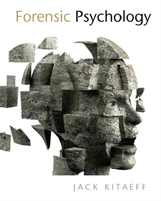 Forensic Psychology by Jack Kitaeff