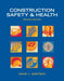 Construction Safety & Health by David Goetsch