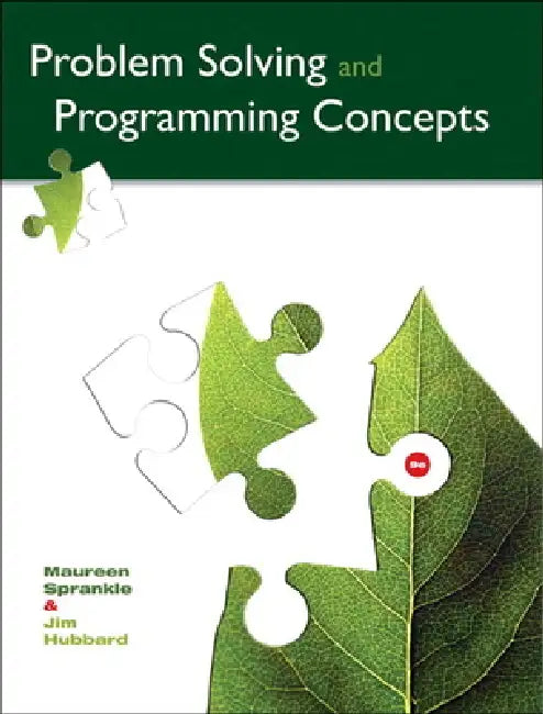 Problem Solving and Programming Concepts by Maureen Sprankle, Jim Hubbard