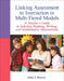 Linking Assessment to Instruction in Multi-Tiered Models: A Teacher's Guide to Selecting, Reading, Writing, and Mathematics Interventions by John Hoover