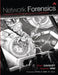 Network Forensics: Tracking Hackers through Cyberspace by Sherri Davidoff, Jonathan Ham
