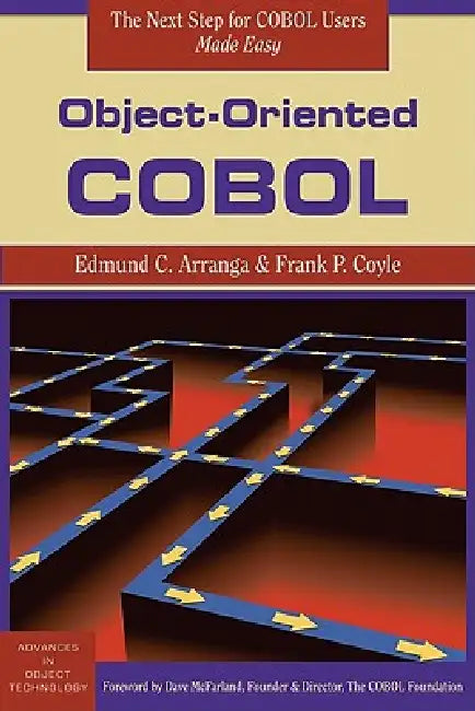 Object-Oriented COBOL by Edmund C. Arranga, Frank P. Coyle