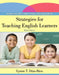 Strategies for Teaching English Learners by Lynne Diaz-Rico