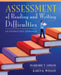 Assessment of Reading and Writing Difficulties: An Interactive Approach by Marjorie Lipson, Karen Wixson