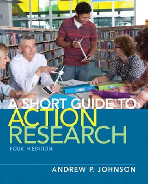 Short Guide to Action Research by Andrew Johnson
