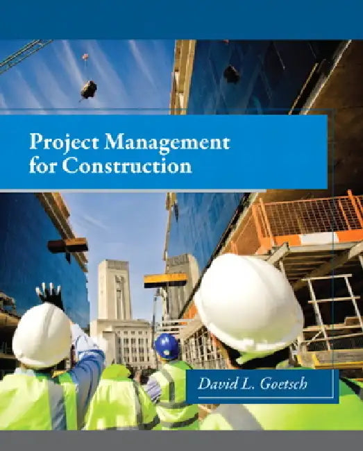 Project Management for Construction by David Goetsch