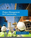 Project Management for Construction by David Goetsch
