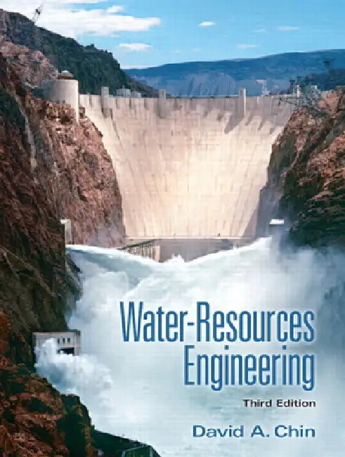 Water-Resources Engineering by David Chin