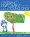 Observing Development of the Young Child by Janice Beaty