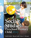 Social Studies for the Preschool/Primary Child by Carol Seefeldt, Sharon Castle, Renee Falconer