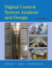 Digital Control System Analysis & Design by Charles Phillips, H. Nagle, Aranya Chakrabortty