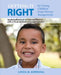 Getting It Right for Young Children from Diverse Backgrounds: Applying Research to Improve Practice with a Focus on Dual Language Learners by Linda Espinosa