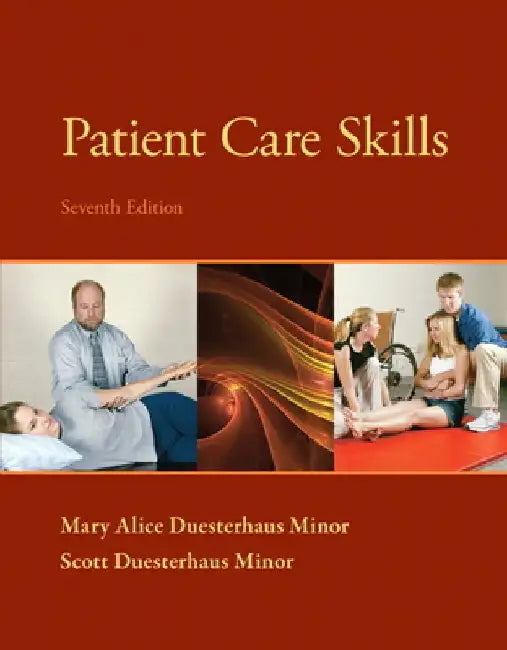 Patient Care Skills by Scott Minor