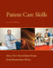 Patient Care Skills by Scott Minor