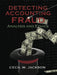 Detecting Accounting Fraud: Analysis and Ethics by Cecil Jackson